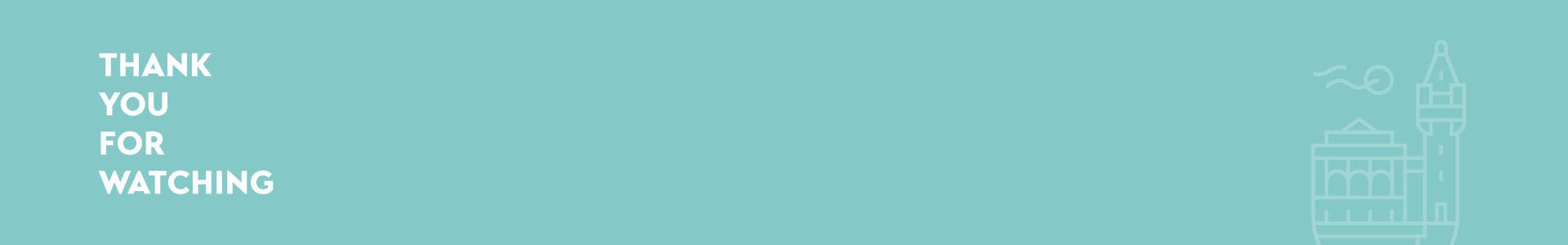 Closing banner reading Thank you for watching on teal with the faint Sopot landmark icon